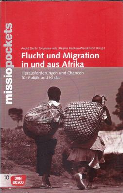 Flucht und Migration in und aus Afrika (2009) Don Bosco - Band 10