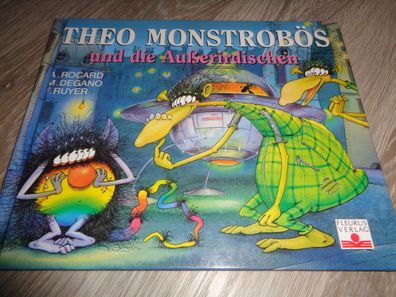 Theo Monstrobös und die Außerirdischen - Fleurus Verlag 1997