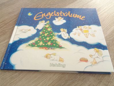 Engelsträume -Weihnachtsgeschichten, Weihnachtslieder- Vehling Verlag Berlin