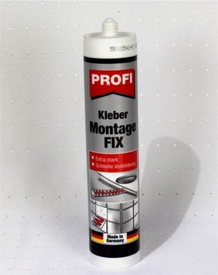 Profi Kleber Montage Fix Montagekleber 435 g Extra Stark Montageklebstoff