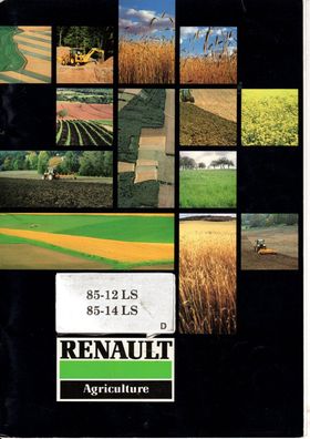 Betriebsanleitung für die Renault Traktoren 85-12 LS+ 85-14 LS