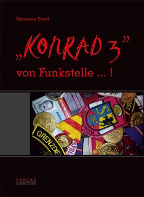 KONRAD 3"" von Funkstelle... !, Hermann Szodl