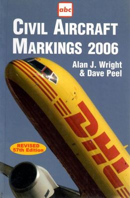 Civil Aircraft Markings 2006 Revised 57th Edition Flugzeuge