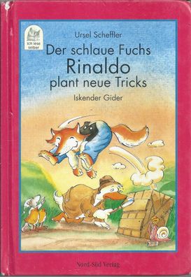 Ursel Scheffler: Der schlaue Fuchs Rinaldo plant neue Tricks (1999)
