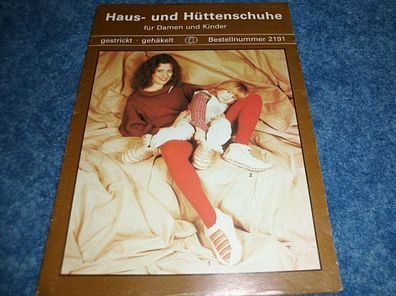 KindHaus und Hüttenschuhe für Damen und Kinder -Verlag für die Frau-2191