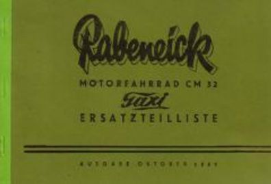 Ersatzteilliste Rabeneick Motorfahrrad CM 32 Taxi Oldtimer