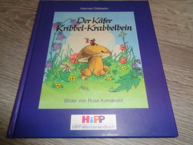Der Käfer Kribbel-Krabbelbein - Hannes Döbbelin