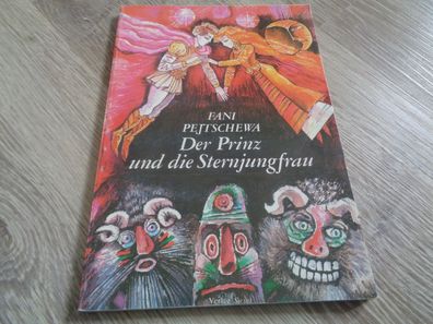 Fani Pejtschewa - Der Prinz und die Sternjungfrau - Zaubermärchen