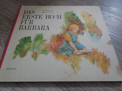 Bilderbuch -Hartkarton -Maria Stevkova--Das erste Buch für Barbara -