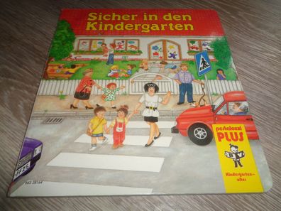 Bilderbuch -Hartkarton -Sicher in den Kindergarten-Wolfgang Schleicher