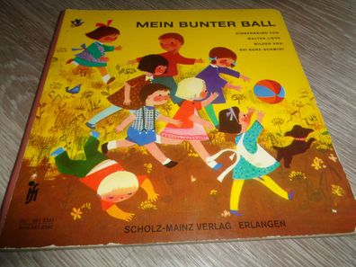 Bilderbuch -Hartkarton -Mein bunter Ball-Kinderreime von Wolfgang Lieck