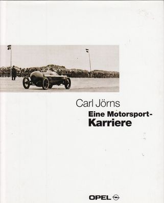Carl Jörns - Eine Motorsport Karriere