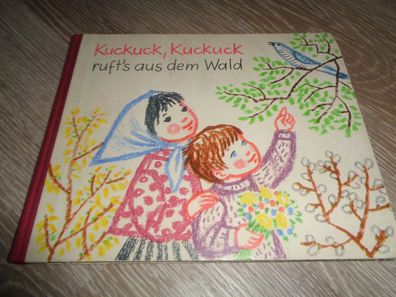 DDR Papp-Bilderbuch von 1967 - Kuckuck, Kuckuck ruft´s aus dem Wald
