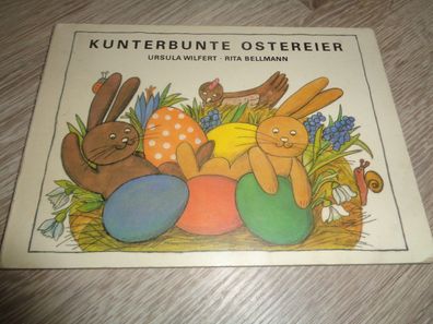 Papp Bilderbuch-Ursula Wilfert -Kunterbunte Ostereier-3. Auflage