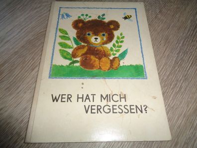 Papp Bilderbuch- Wer hat mich vergessen? 1. Auflage