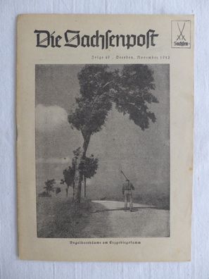 Die Sachsenpost November Heimatwerk Gau Sachsen Partei 1942 Martin Mutschmann