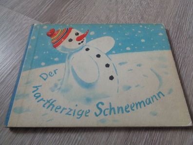 Papp Bilderbuch- Der hartherzige Schneemann -Text Johanna Kraeger -3. Auflage