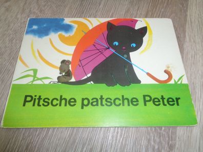 Papp Bilderbuch -Pitsche patsche Peter-3. Auflage 1988