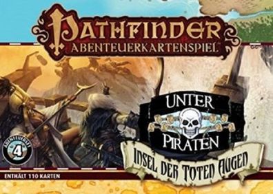 Pathfinder Abenteuerkartenspiel Insel der Toten Augen/ Unter Piraten Set 4