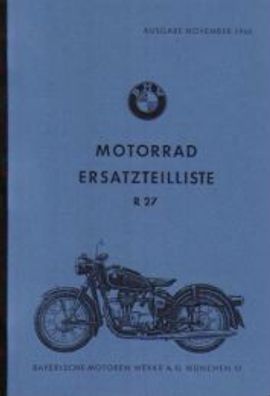 Ersatzteilliste BMW R 27 Motorrad Oldtimer Klassiker