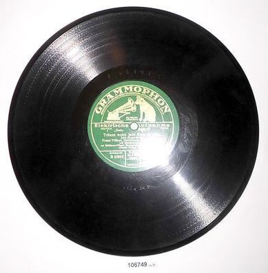 106749 Schellackplatte Grammophon "Tränen weint jede Frau so gern" um 1930
