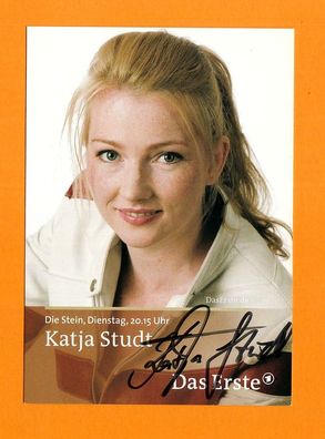 Katja Studt ( deutsche Schauspielerin - die Stein ) - persönlich signiert