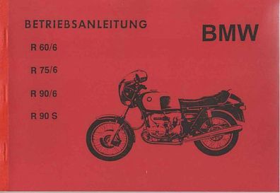 Betriebsanleitung BMW R 60/6, R 75/6, R 90/6, R 90/ S, Motorrad, Oldtimer, Klassiker
