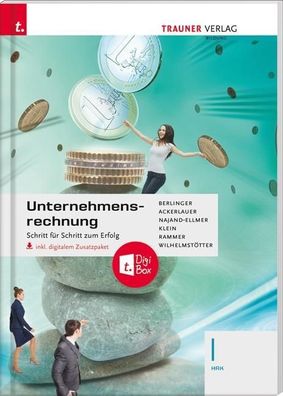Unternehmensrechnung I HAK inkl. digitalem Zusatzpaket, Roland Berlinger, Ir ...