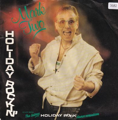 7" Vinyl Mark Two - Holiday Rockin