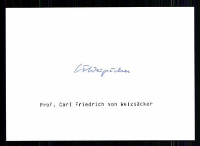 Carl Friedrich von Weizsäcker ( + 2007) TOP Original Signiert + 9828