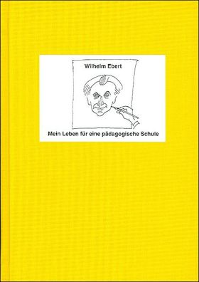 Mein Leben f?r eine p?dagogische Schule: Im Spannungsfeld von Wissenschaft ...