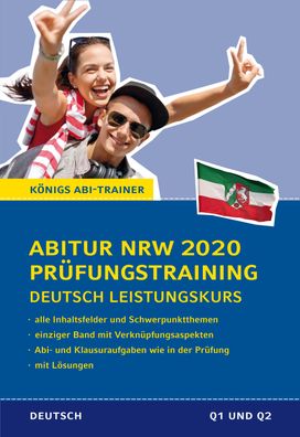 Abitur Nordrhein-Westfalen 2020 Pr?fungstraining ? Deutsch Leistungskurs.: ...
