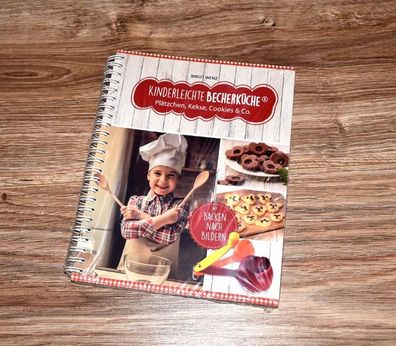 Kinderleichte Becherküche - Plätzchen Kekse Cookies & Co. Rezeptbuch NEU