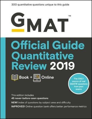 GMAT Official Guide Quantitative Review 2019: Book + Online (Gmat Official ...