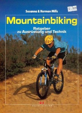 Mountainbiking - Ratgeber zu Ausrüstung und Technik