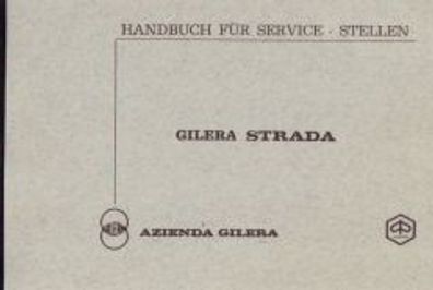 Reparaturanleitung Gilera Strada 125 / 150 ccm, Motorrad, Oldtimer, Klassiker