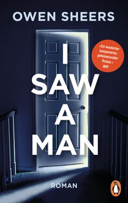 I Saw a Man: Roman, Owen Sheers