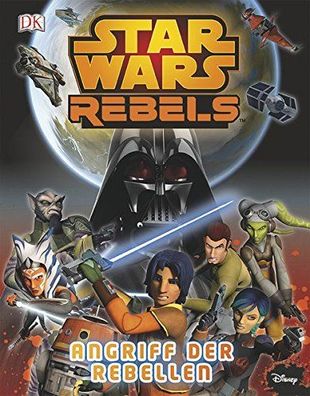 Star Wars Rebels™ Angriff der Rebellen Buch Book NEU NEW