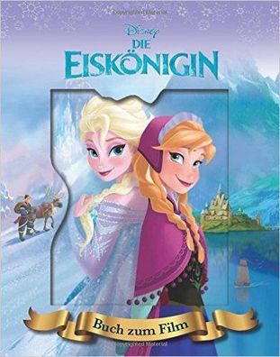 Disney Die Eiskönigin Buch zum Film Kinderbuch Elsa Anna NEU NEW