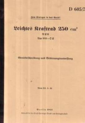 Bedienungsanleitung NSU Leichtes Kraftrad Typ 251 OS, WH-Nr.605/7, Motorrad