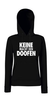 Keine Macht den Doofen l Girlie Kapuzenpullover