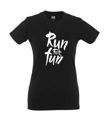 Run for fun I Fun I Lustig I Sprüche I Girlie Shirt