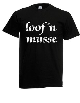 Herren T-Shirt l Loofn Musse Mopedjungs Simson MZ Schwalbe ETZ l Größe bis 5XL