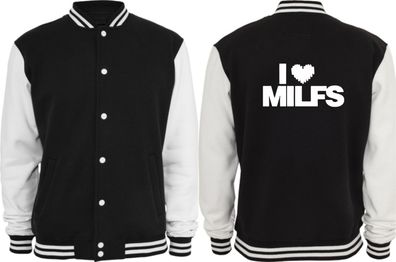 Collegejacke - I love Milfs ( Sprüche / Lustig / Fun / Spaß )