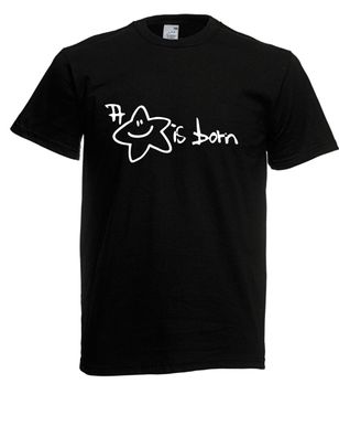 Herren T-Shirt l A Star is born l Größe bis 5XL