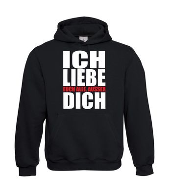 Herren Hoodie I Kapu I Ich liebe euch alles... Sprüche I Fun I Lustig bis 5XL