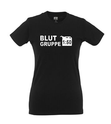 Blutgruppe 1zu50 I Fun I Lustig I Sprüche I Girlie Shirt