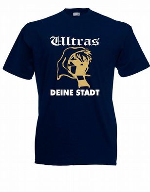 Herren T-Shirt Ultras - Deine Stadt bis 5XL