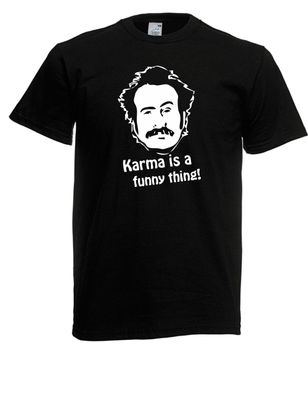 Herren T-Shirt Karma is a funny thing Größe bis 5XL