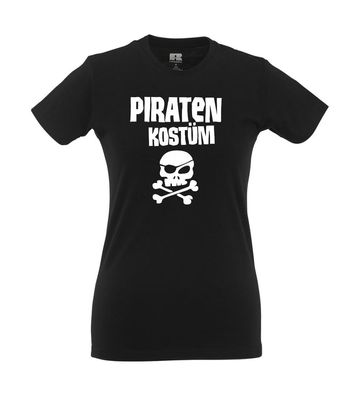 Piratenkostüm mit Augenklappe Karneval I Fun I Lustig I Sprüche I Girlie Shirt